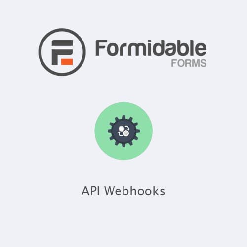 Formidable แบบฟอร์มs - API Webhooks