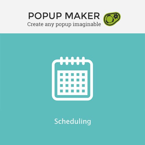 पॉपअप Maker - Scheduling