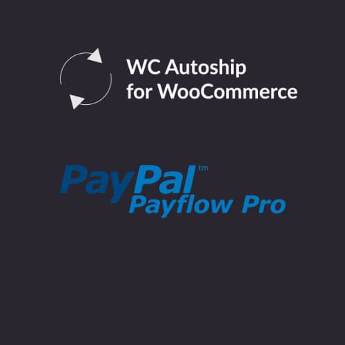 WooCommerce Autoship Payflow 支付