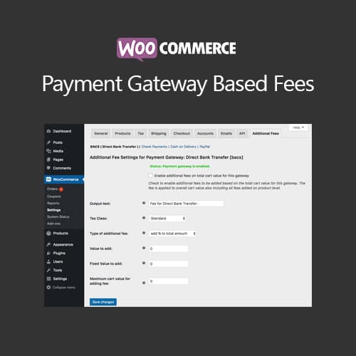 WooCommerce 支付网关 Based Fees