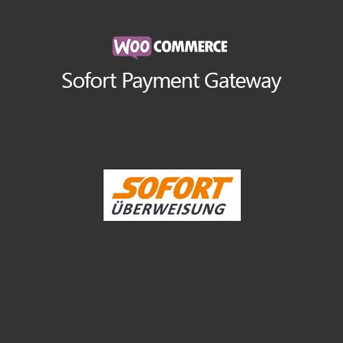 WooCommerce Sofort เกตเวย์การชำระเงิน