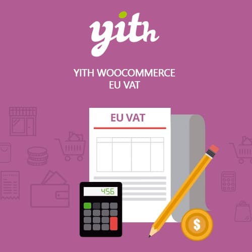 YITH WooCommerce EU VAT Premium YITH WooCommerce EU VAT Premium