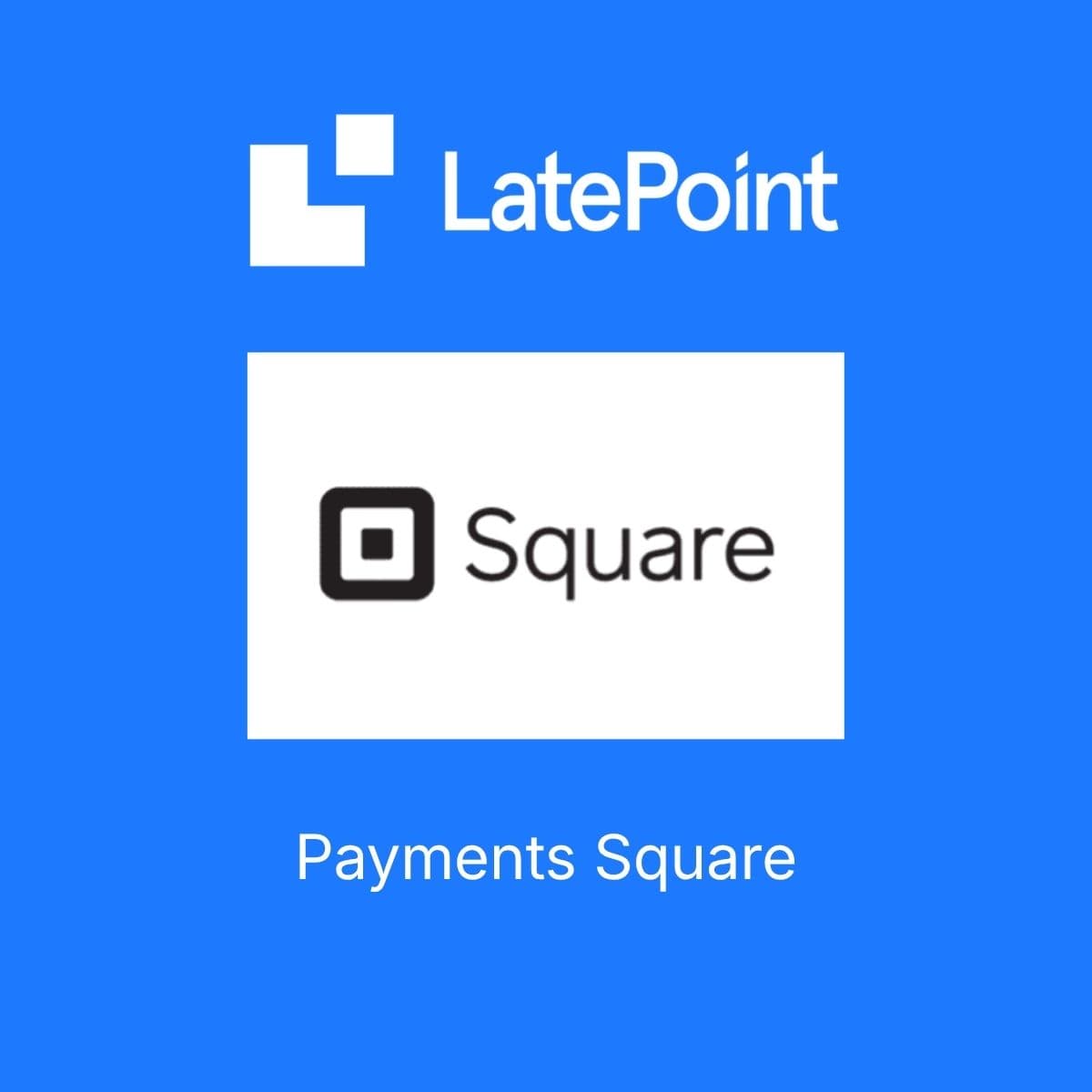 Screenshot of LatePoint Payments Square interface
