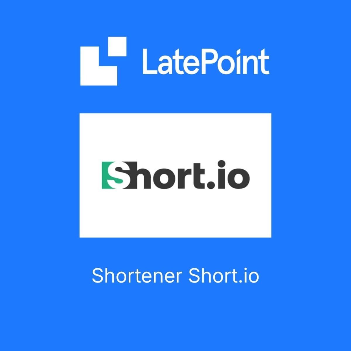 LatePoint Shortener Short.io - WordPress Plugin/Theme Screenshot of LatePoint Shortener Short.io interface