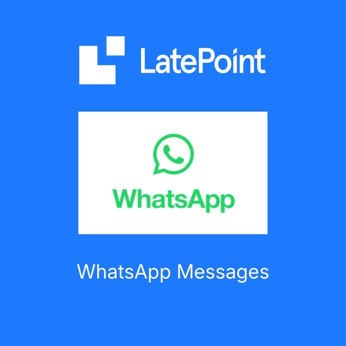 Screenshot of LatePoint WhatsApp Messages interface