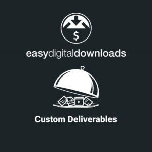 Easy Digital Downloads Custom Deliverables