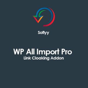 Soflyy Wp All Import Pro Link Cloaking Addon