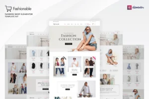 Fashionable   Fashion Shop Elementor Template Kit 