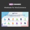Wholesale For WooCommerce